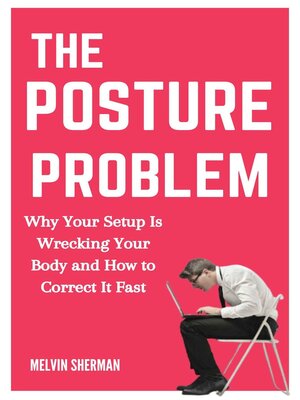 cover image of The Posture Problem